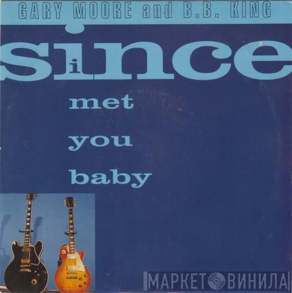 B.B. King, Gary Moore - Since I Met You Baby