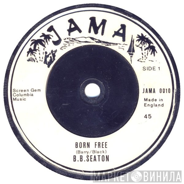 B.B. Seaton - Born Free