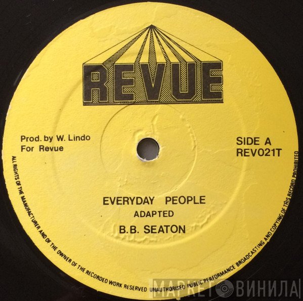 B.B. Seaton - Everyday People