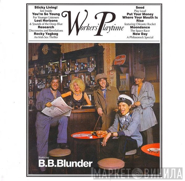 B.B. Blunder - Workers' Playtime