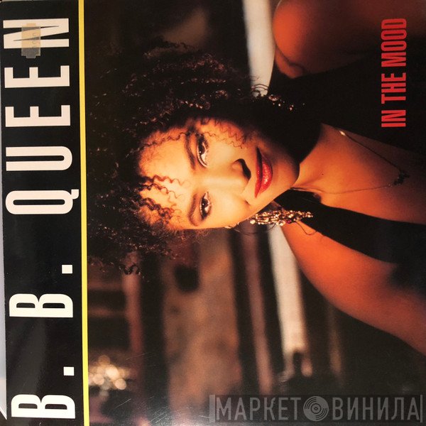 B.B. Queen  - In The Mood