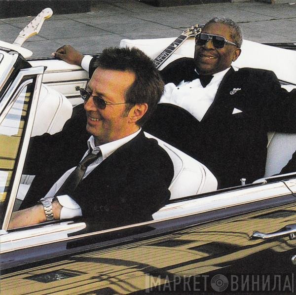B.B. King & Eric Clapton  - Riding With The King