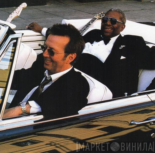 B.B. King & Eric Clapton  - Riding With The King