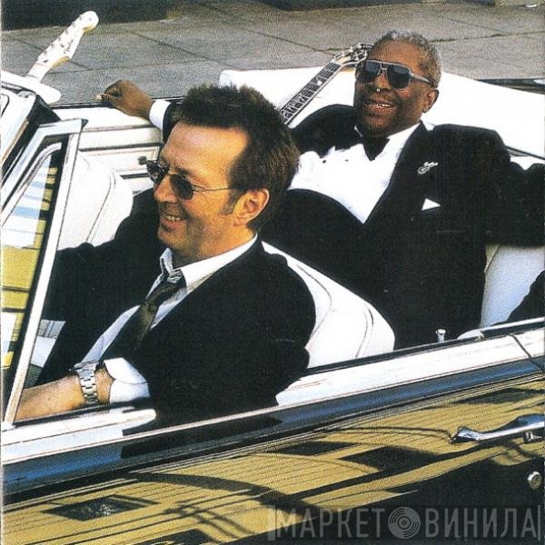 B.B. King & Eric Clapton  - Riding With The King