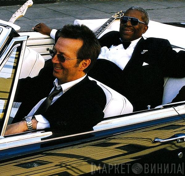 B.B. King & Eric Clapton  - Riding With The King