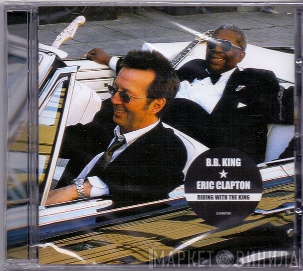 B.B. King & Eric Clapton  - Riding With The King