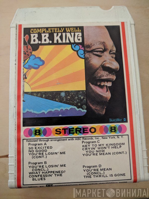 B.B. King  - Completely Well