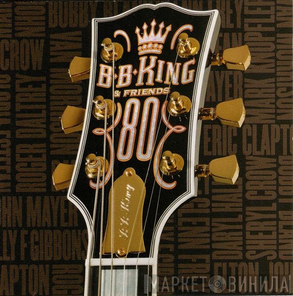 B.B. King &  - 80
