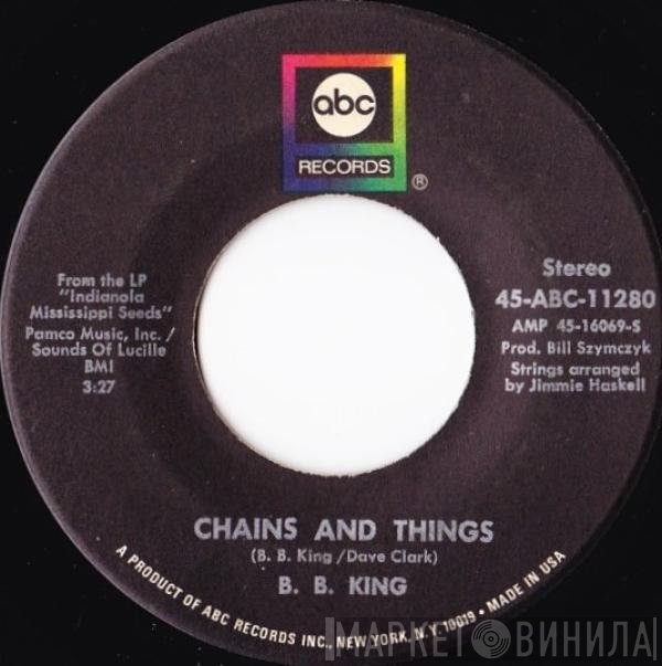 B.B. King  - Chains And Things