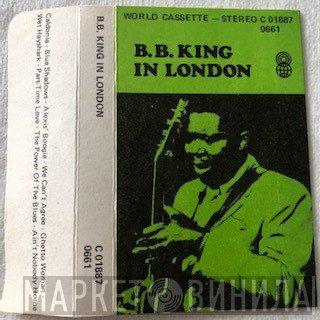 B.B. King  - In London