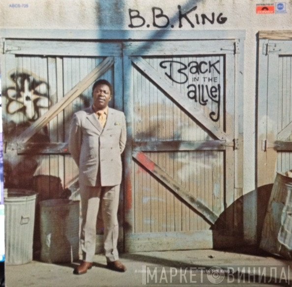 B.B. King  - Back In The Alley