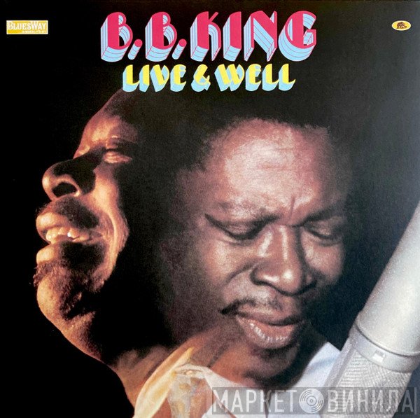 B.B. King - Live & Well