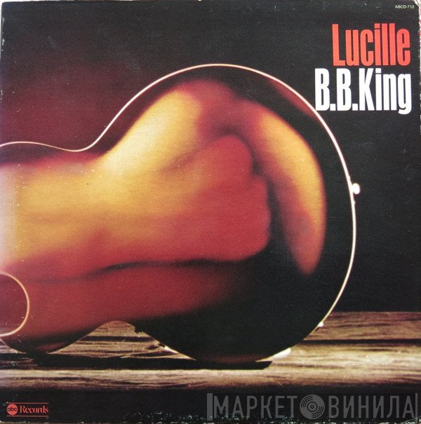 B.B. King  - Lucille