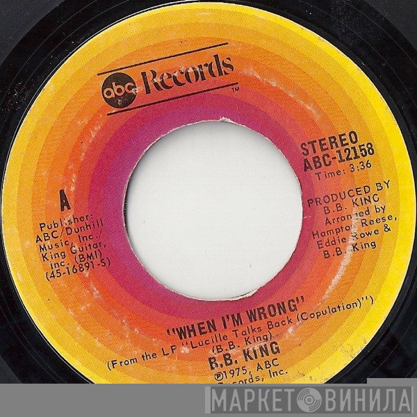 B.B. King - When I'm Wrong