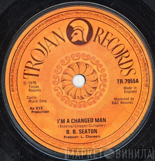 B.B. Seaton - I'm A Changed Man