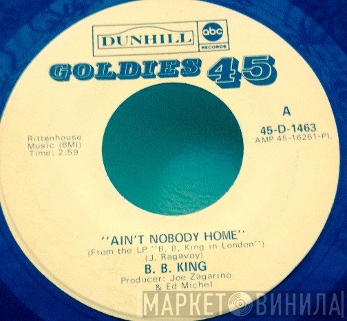 B.B. King - Ain't Nobody Home