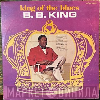 B.B. King - King Of The Blues