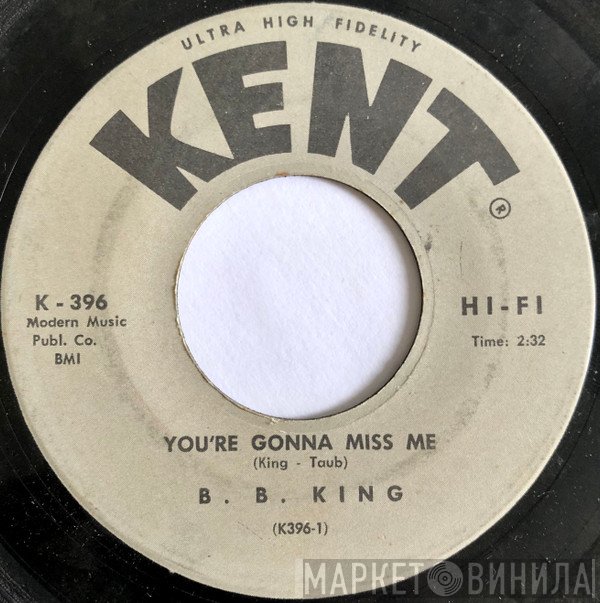 B.B. King - You're Gonna Miss Me