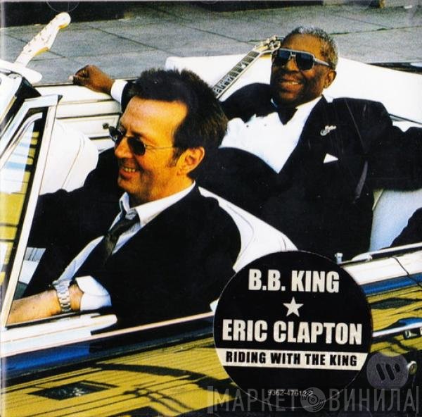 B.B. King & Eric Clapton  - Riding With The King