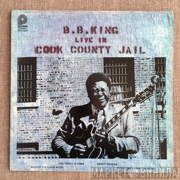 B.B. King  - Live In Cook County Jail