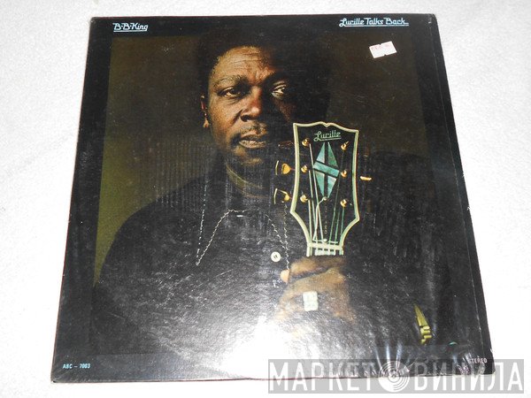 B.B. King  - Lucille Talks Back
