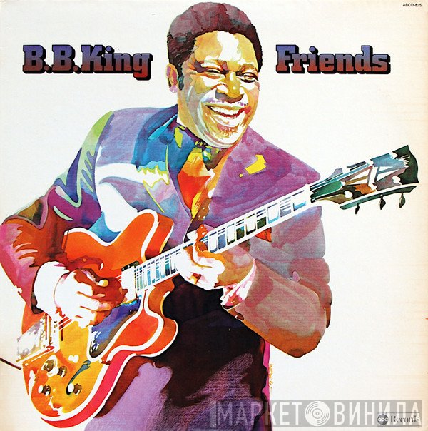 B.B. King  - Friends