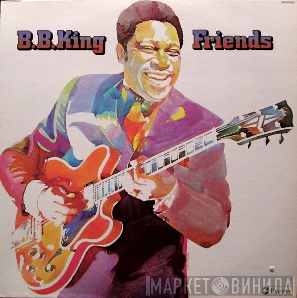 B.B. King  - Friends
