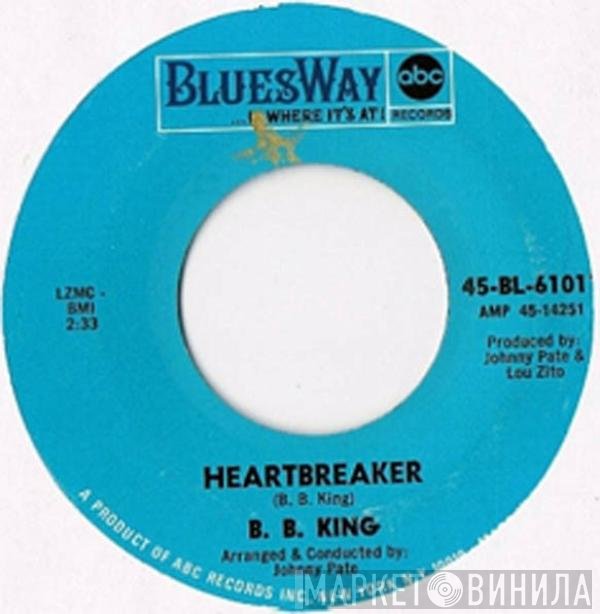 B.B. King  - Heartbreaker