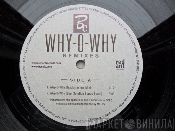 B.C.  - Why-O-Why (Remixes)