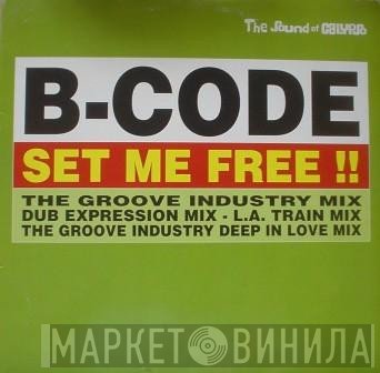 B-Code  - Set Me Free!!