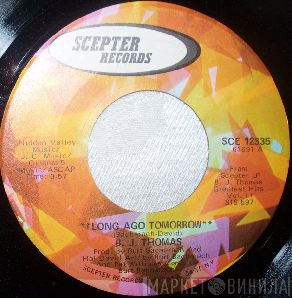 B.J. Thomas - Long Ago Tomorrow