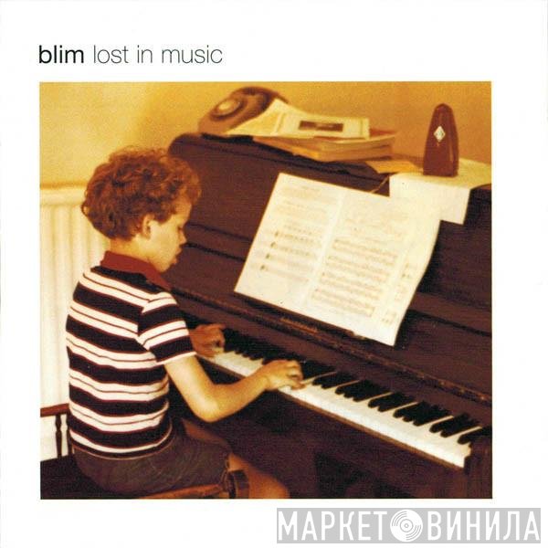 B.L.I.M. - Lost In Music