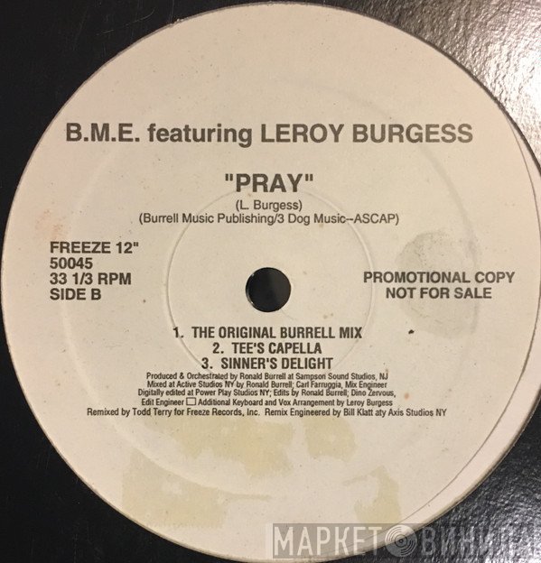B.M.E., Leroy Burgess - Pray