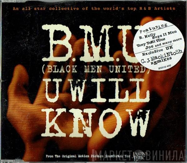 B.M.U. - U Will Know