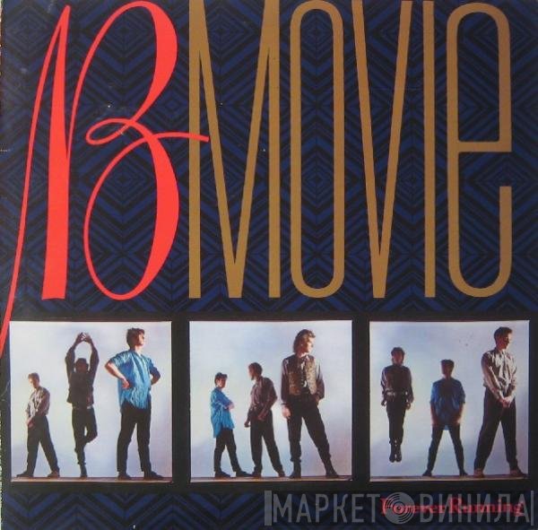 B-Movie  - Forever Running