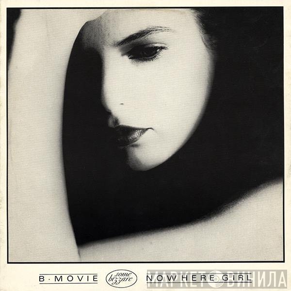 B-Movie  - Nowhere Girl
