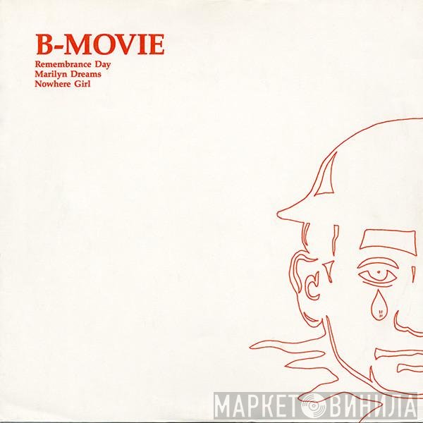 B-Movie - Remembrance Day