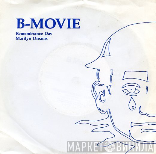 B-Movie - Remembrance Day