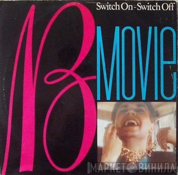 B-Movie - Switch On - Switch Off