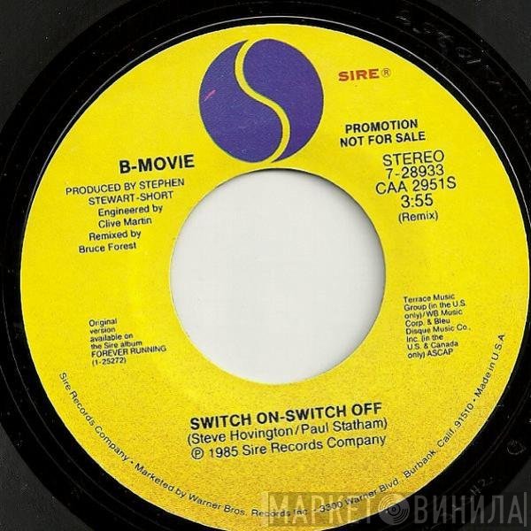 B-Movie  - Switch On-Switch Off