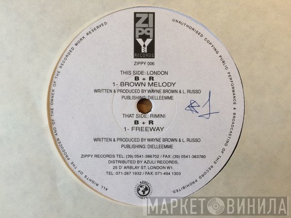 B+R - Brown Melody / Freeway
