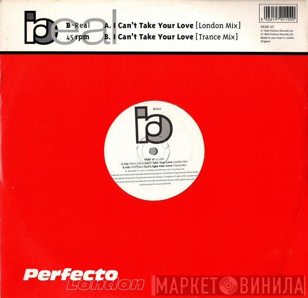 B-Real  - I Can't Take Your Love