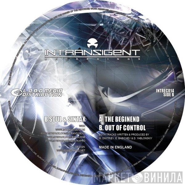 B Soul, Sintax  - The Beginend / Out Of Control