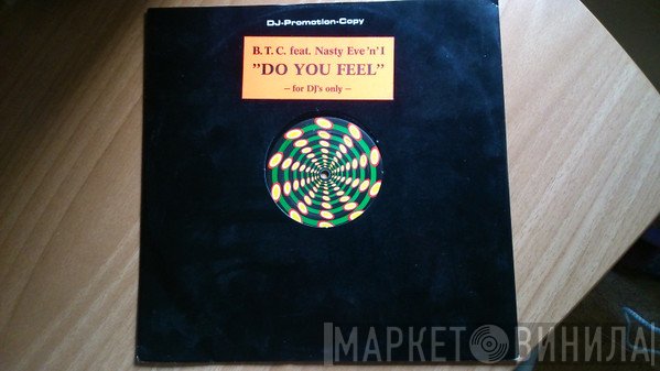 B.T.C. - Do You Feel