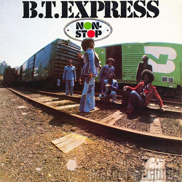 B.T. Express  - Non-Stop