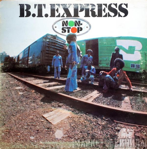 B.T. Express  - Non-Stop