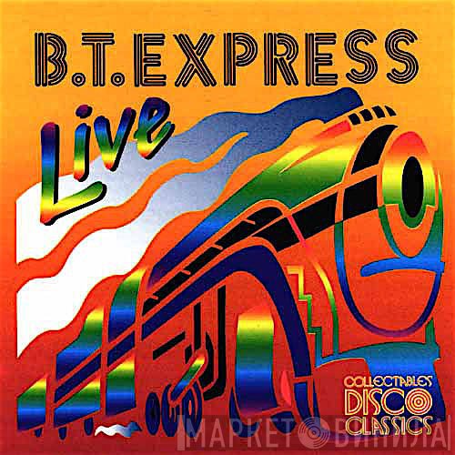B.T. Express  - Live