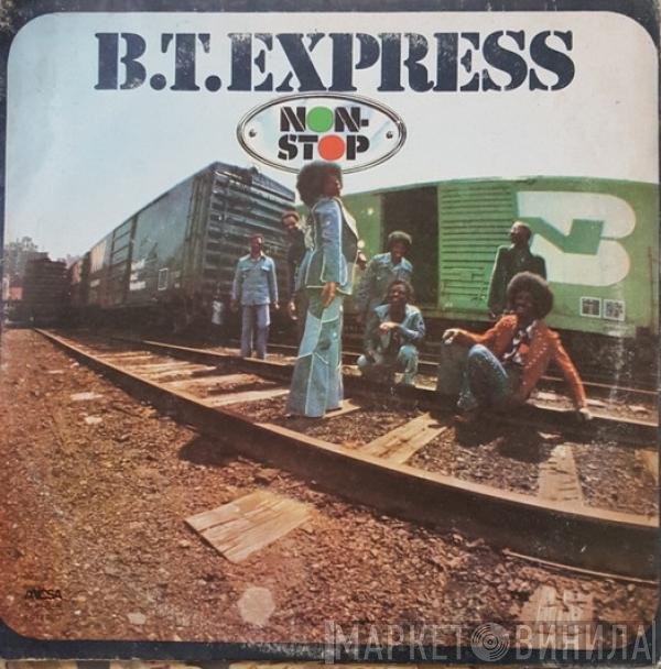 B.T. Express  - Non-Stop