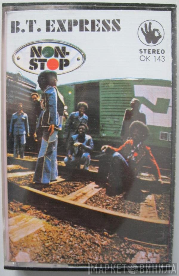 B.T. Express  - Non-Stop