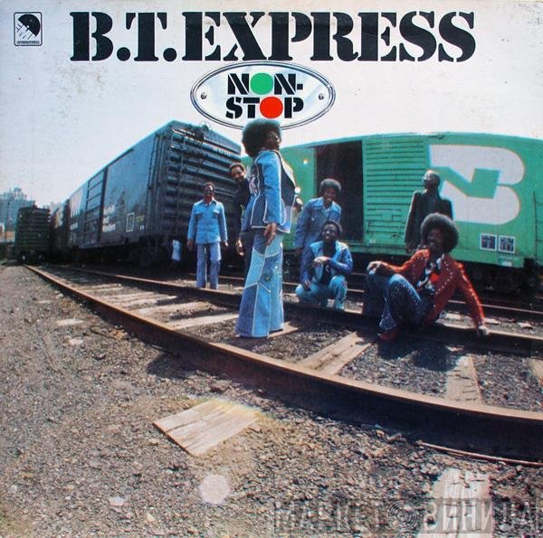 B.T. Express  - Non Stop